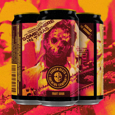 Sudden Death - Somewhere In Texas - Cherry Pie Fruit Sour