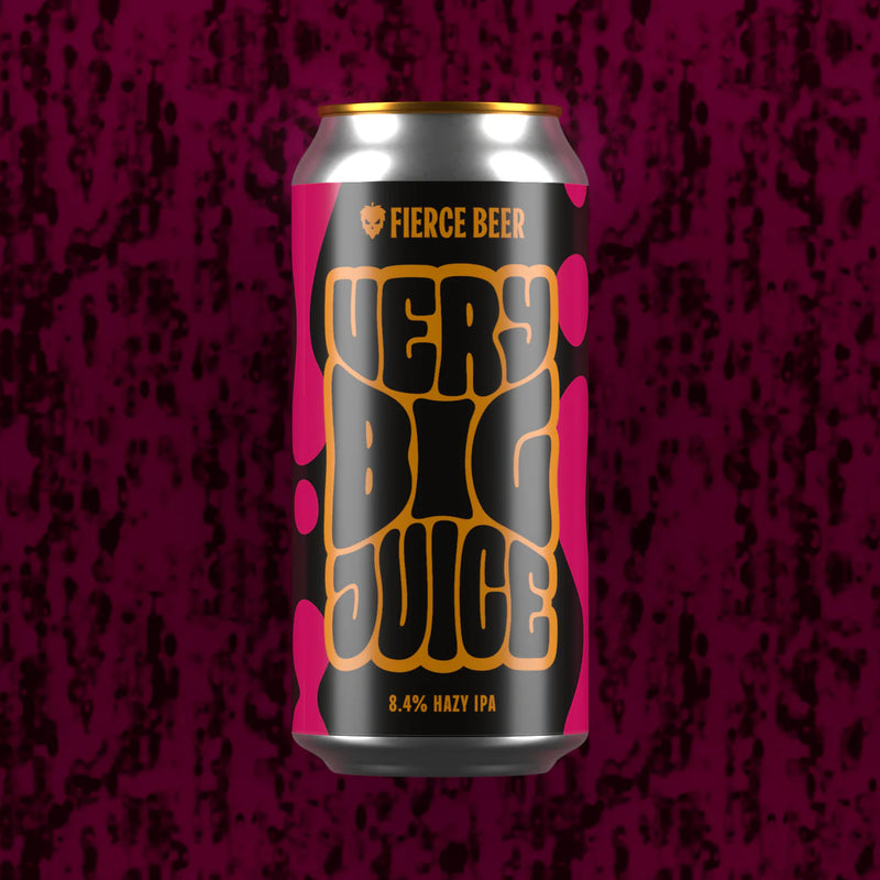 Fierce - Very Big Juice  - Hazy IPA